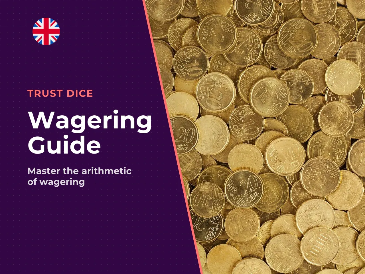 Wagering Explainer What 10x and 30x