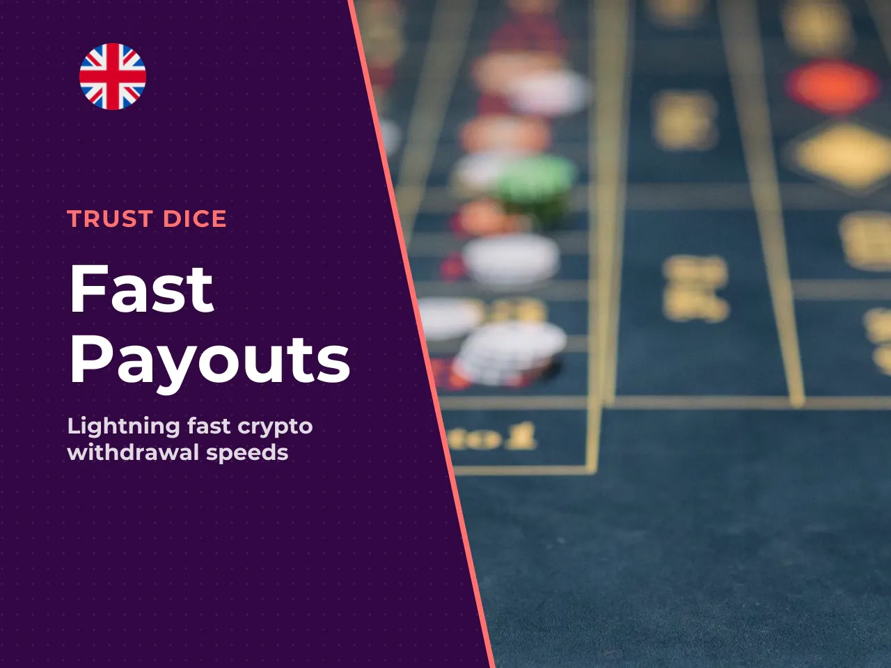 At TrustDice, instant payout means the