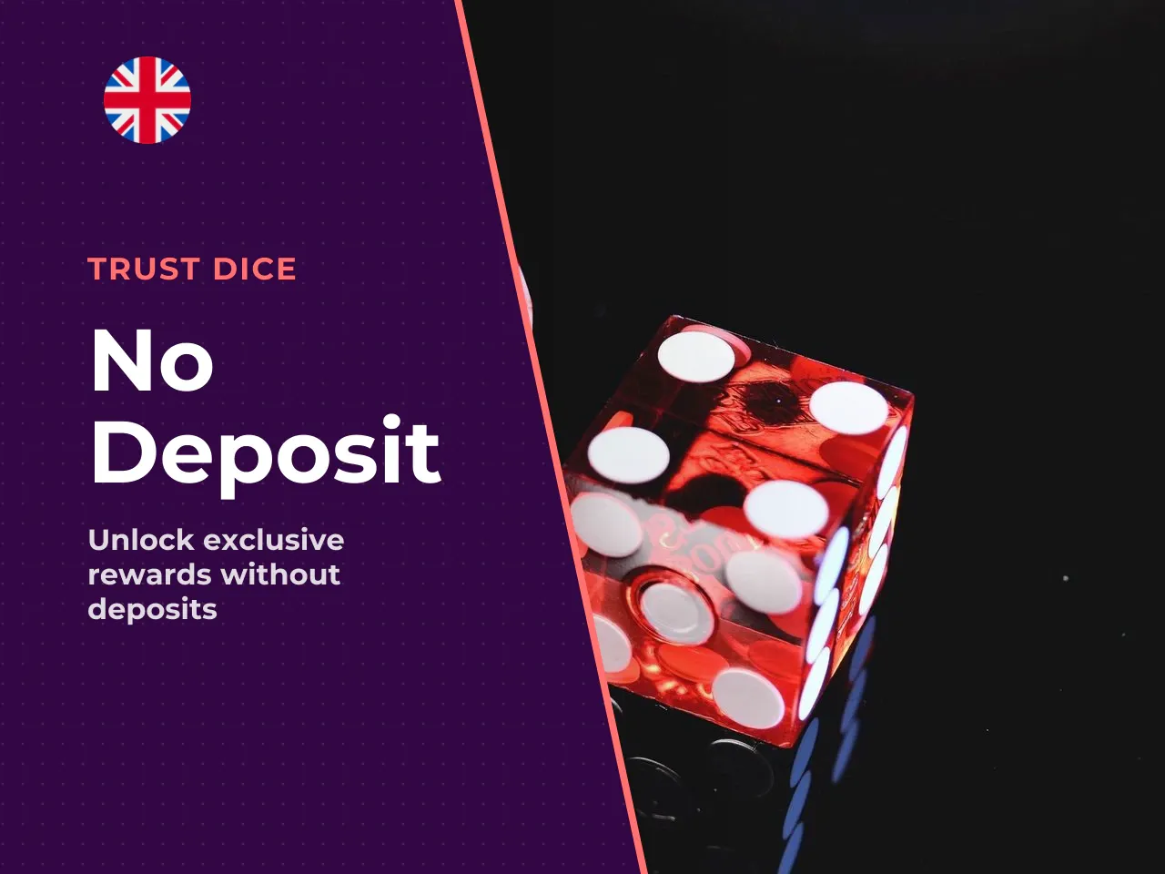 Trust Dice No Deposit Bonus and